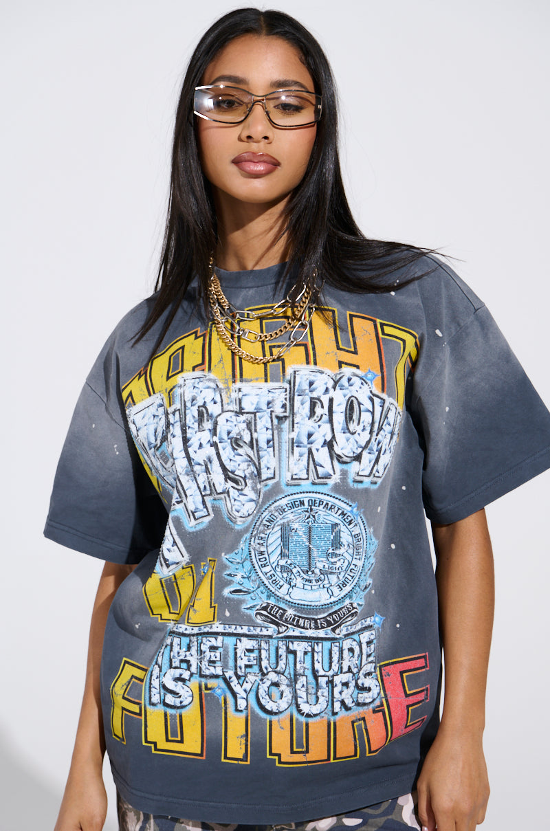 FIRST ROW THE FUTURE IS YOURS OVERSIZED GRAPHIC TEE